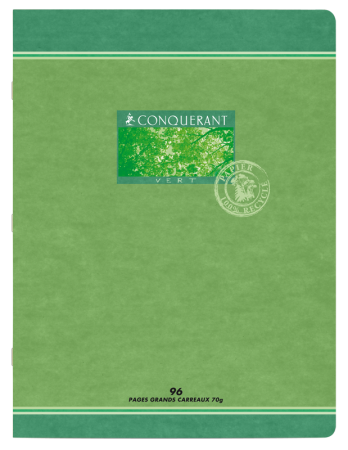 Cahier Conquérant Vert, piqué 24x32 recyclé 96 pages Seyès 70g